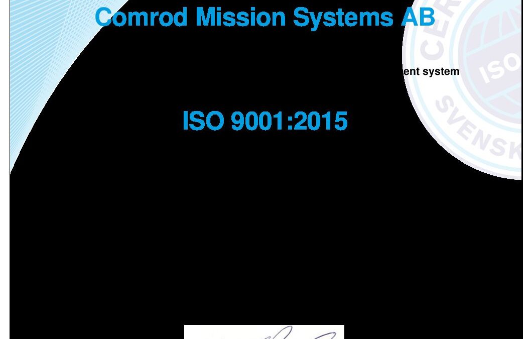 Comrod Mission Systems AB, ISO 9001